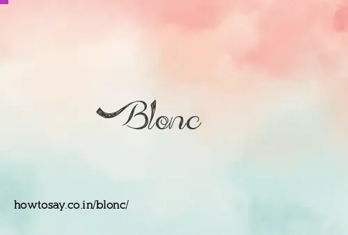 Blonc
