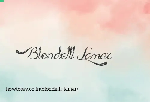 Blondelll Lamar