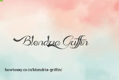 Blondria Griffin