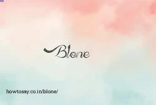 Blone