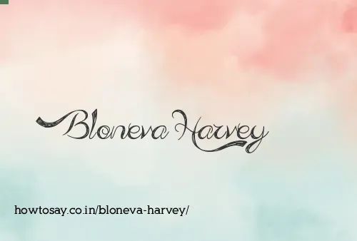 Bloneva Harvey