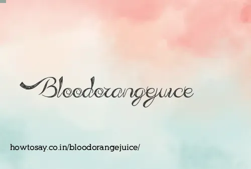 Bloodorangejuice