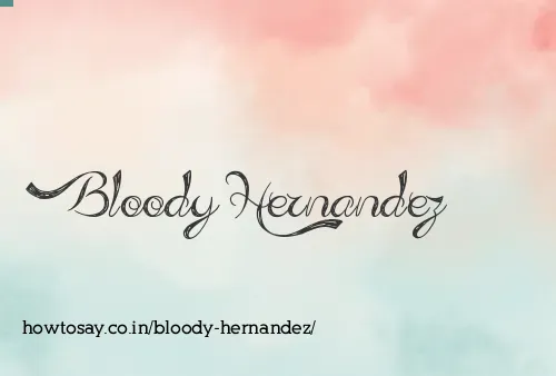 Bloody Hernandez