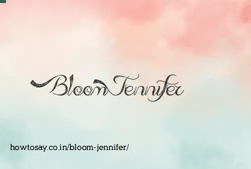 Bloom Jennifer