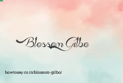 Blossom Gilbo