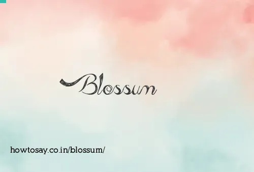Blossum