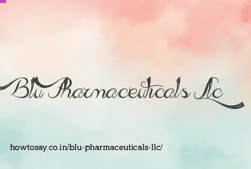 Blu Pharmaceuticals Llc