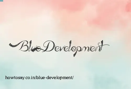 Blue Development