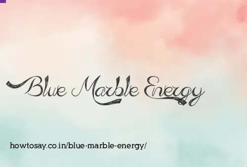 Blue Marble Energy