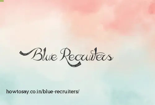 Blue Recruiters
