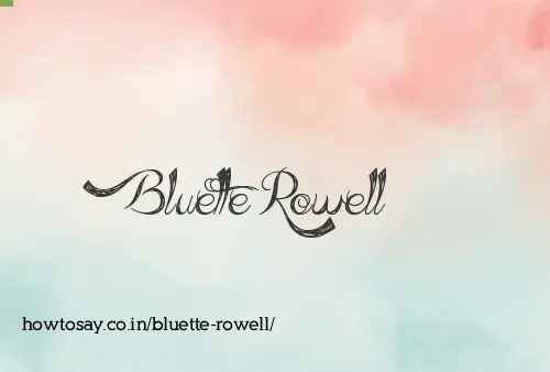 Bluette Rowell