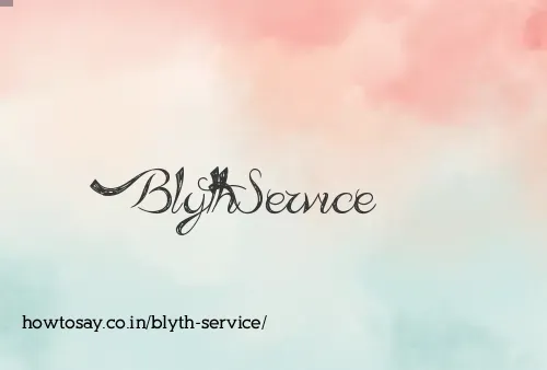 Blyth Service