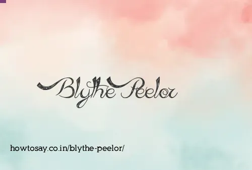 Blythe Peelor