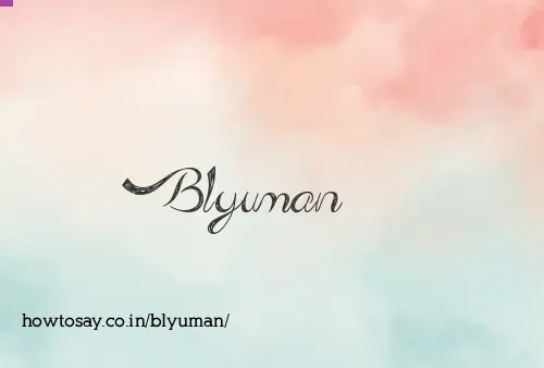 Blyuman