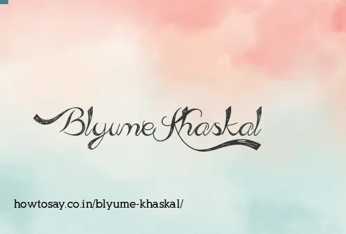 Blyume Khaskal