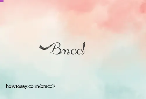 Bmccl