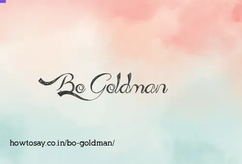 Bo Goldman