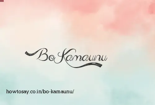 Bo Kamaunu