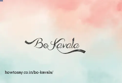 Bo Kavala