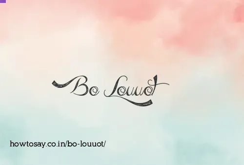 Bo Louuot