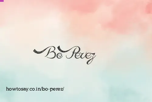 Bo Perez