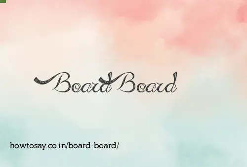 Board Board