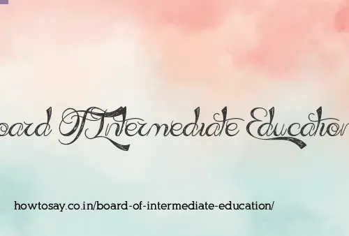 Board Of Intermediate Education