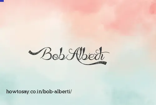 Bob Alberti