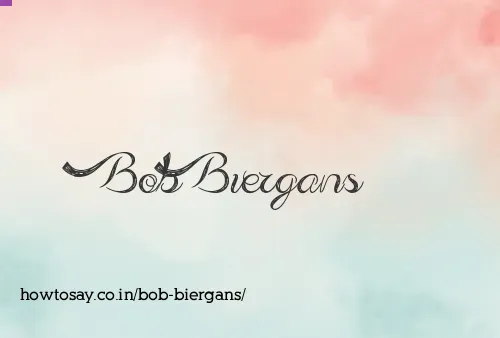 Bob Biergans