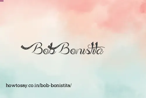 Bob Bonistita