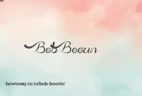 Bob Boorin