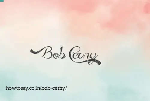 Bob Cerny