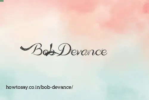 Bob Devance