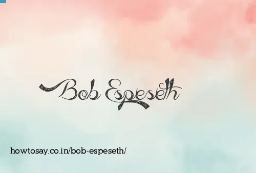 Bob Espeseth