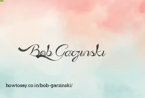 Bob Garzinski
