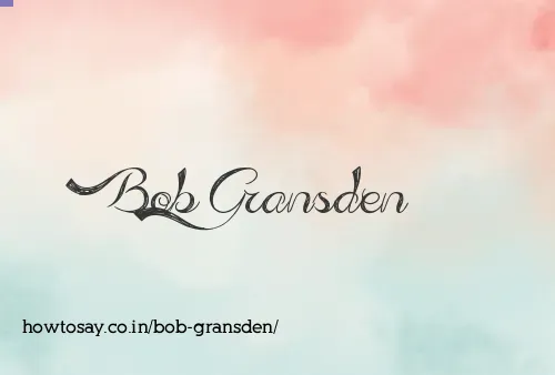 Bob Gransden