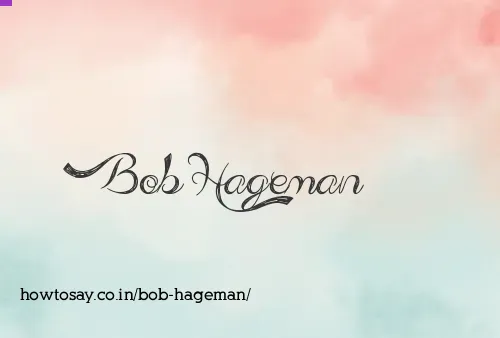 Bob Hageman