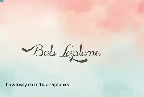 Bob Laplume