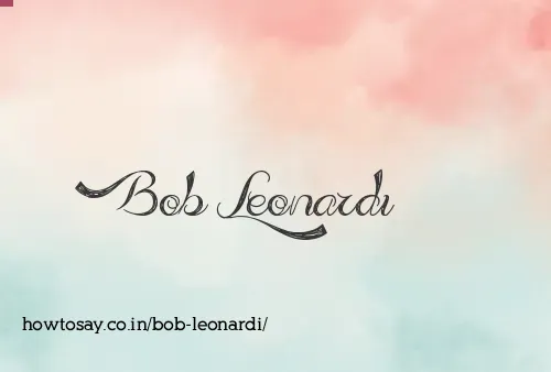 Bob Leonardi