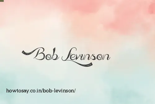 Bob Levinson