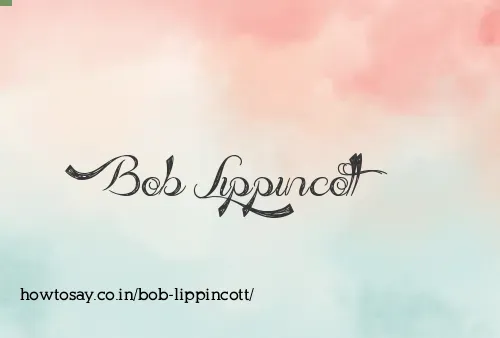 Bob Lippincott