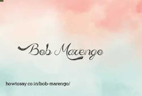 Bob Marengo