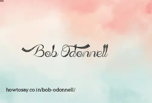 Bob Odonnell