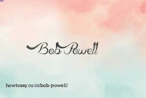 Bob Powell