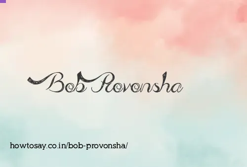 Bob Provonsha