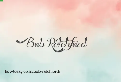 Bob Ratchford