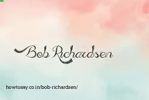 Bob Richardsen