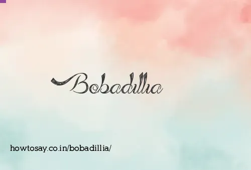 Bobadillia
