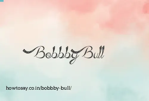 Bobbby Bull