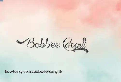Bobbee Cargill